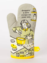 Load image into Gallery viewer, Droppin&#39; A New Recipe On Your Ass Oven Mitt