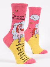 Load image into Gallery viewer, Always Be Yourself Unless You Can Be A Unicorn W-Crew Socks