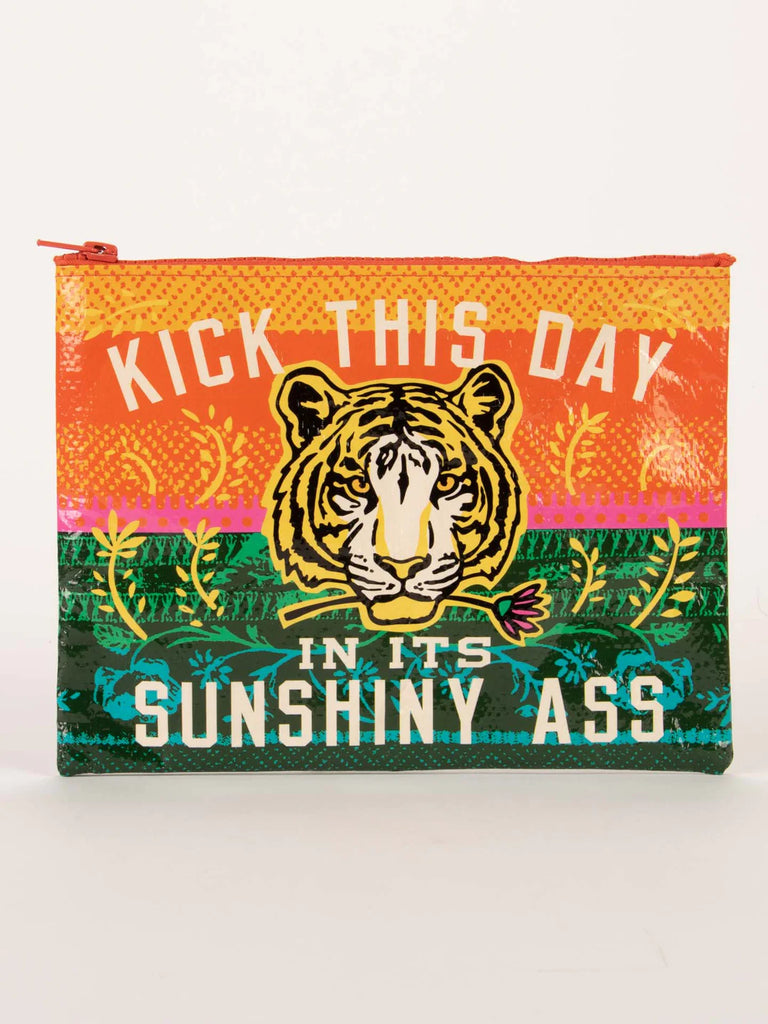 Kick This Day In Its Sunshiny A** Zipper Pouch