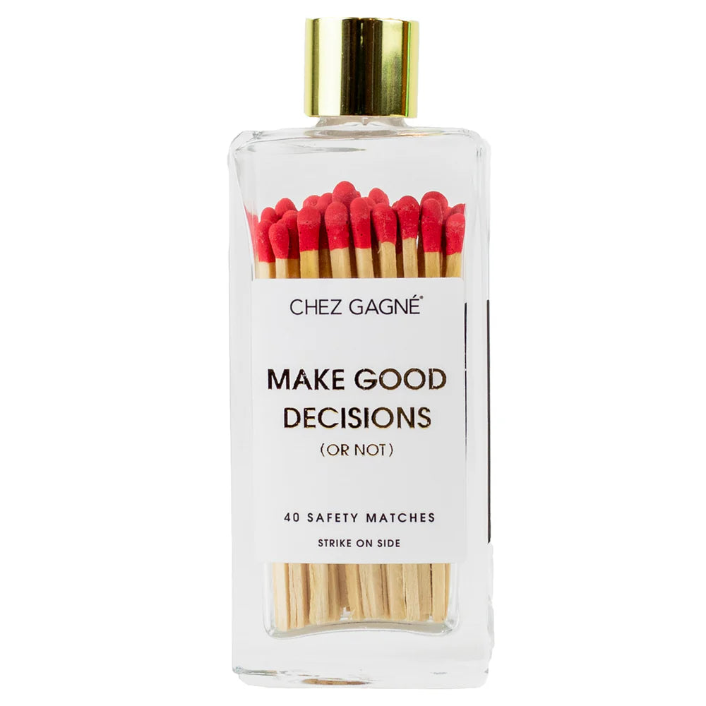 Make Good Decisions (Or Not) Glass Bottle Safety Matches