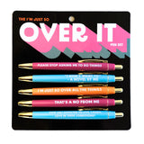 The I'm Just So Over It Pen Set