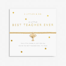 Load image into Gallery viewer, A Little &#39;Best Teacher Ever&#39; Bracelet in Gold-Tone Plating