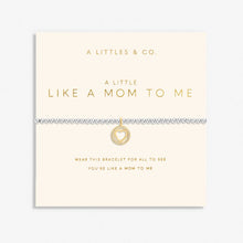 Load image into Gallery viewer, Mother&#39;s Day A Little &#39;Like A Mom To Me&#39; Bracelet In Silver Plating And Gold-Tone Plating