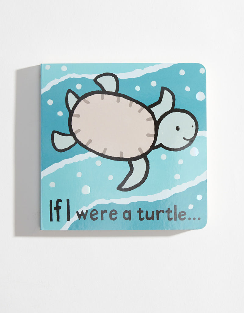 If I Were A Turtle